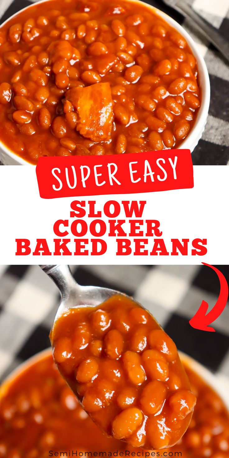 a spoon full of baked beans with the words super easy slow cooker baked beans