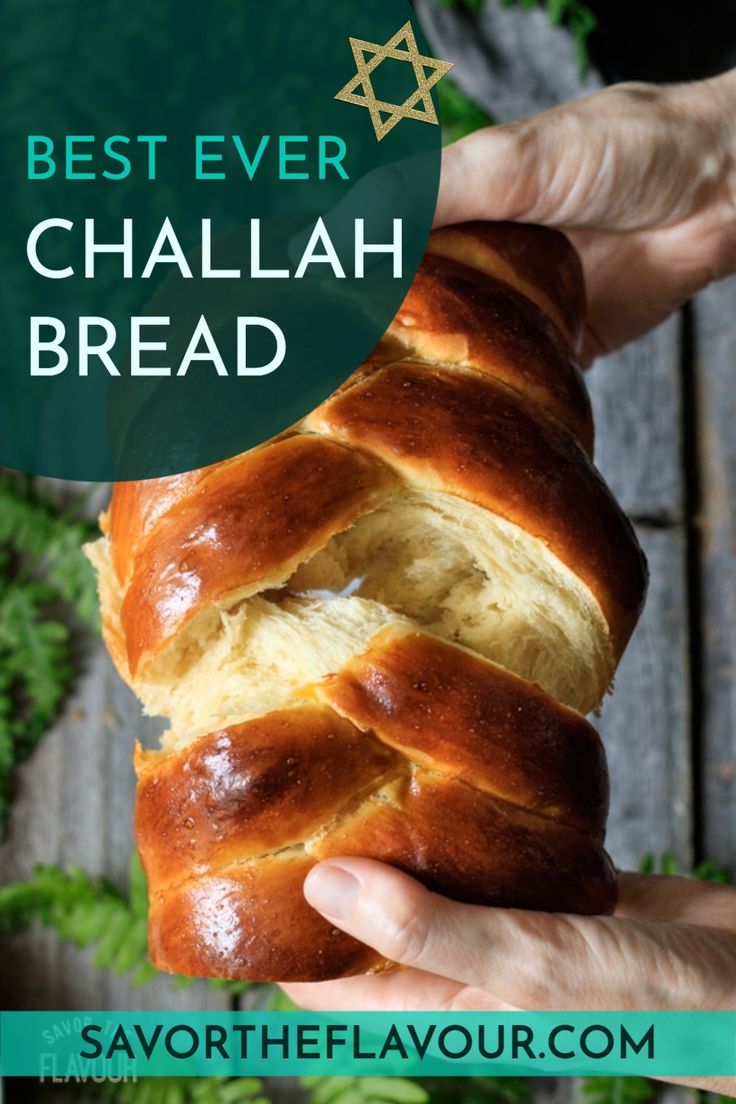 the best ever challah bread recipe with text overlay