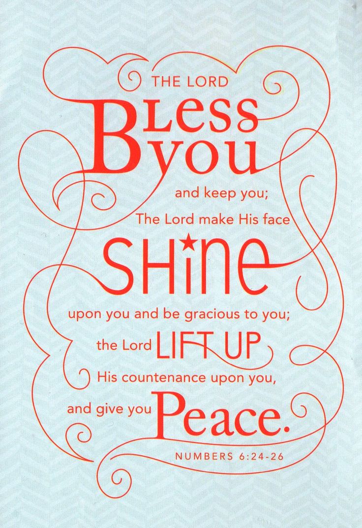 the lord blyes you and keep you shine lift up peace