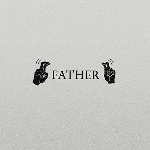 the word father written in black and white with two hands holding each other's fingers