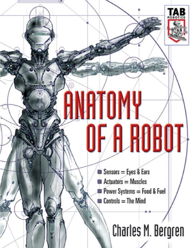 the book cover for anatomy of a robot