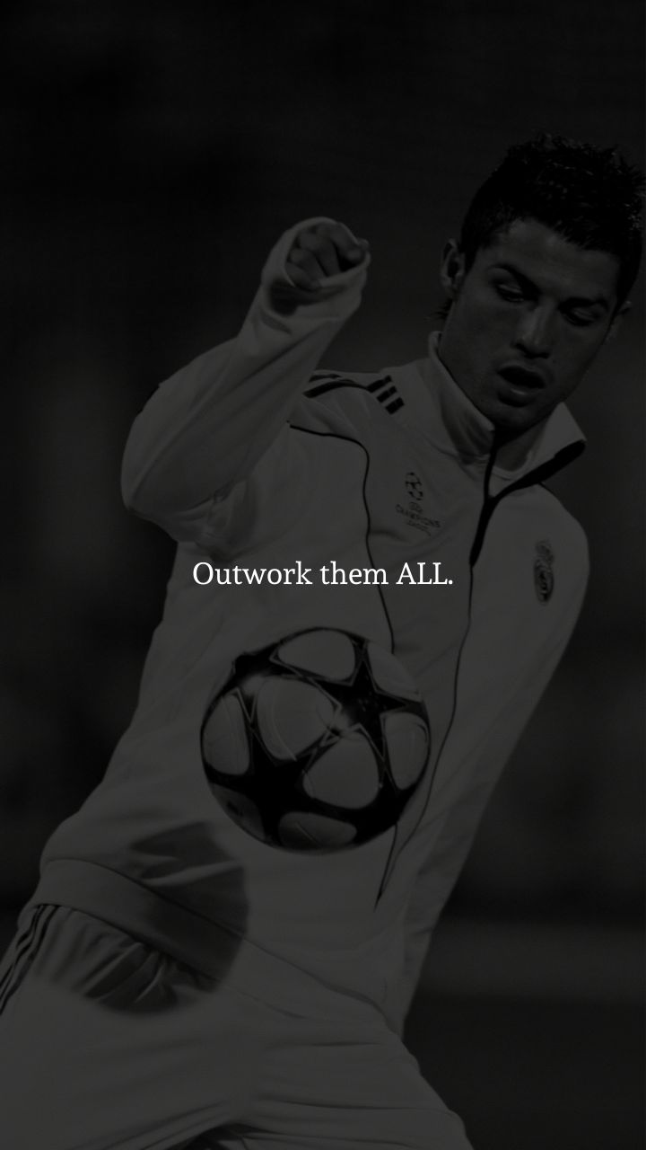 a soccer player with the words,'outwork them all'in front of him