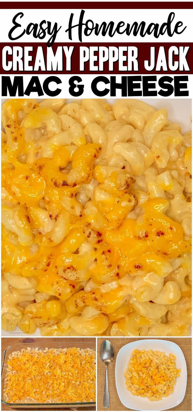 easy homemade creamy pepper jack macaroni and cheese in a casserole dish