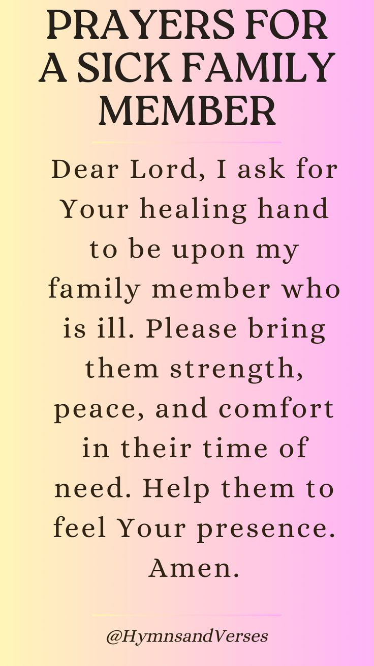 a poem with the words prayer for a sick family member