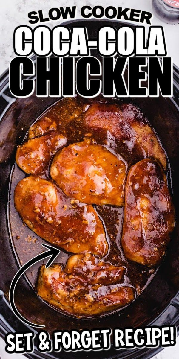 slow cooker coca cola chicken in a skillet with text overlay reading slow cooker coca cola chicken set & forget recipe