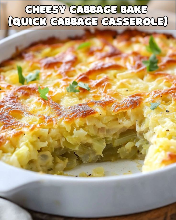 a cheesy cabbage bake is shown in a white casserole dish