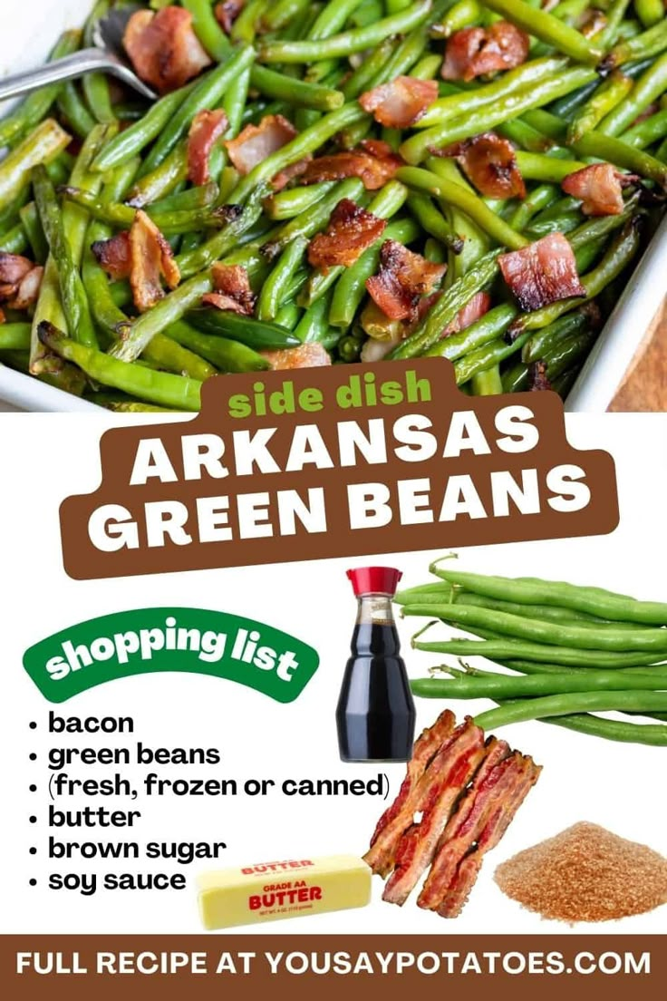 an advertisement for green beans with bacon on top and other ingredients to make it look like they