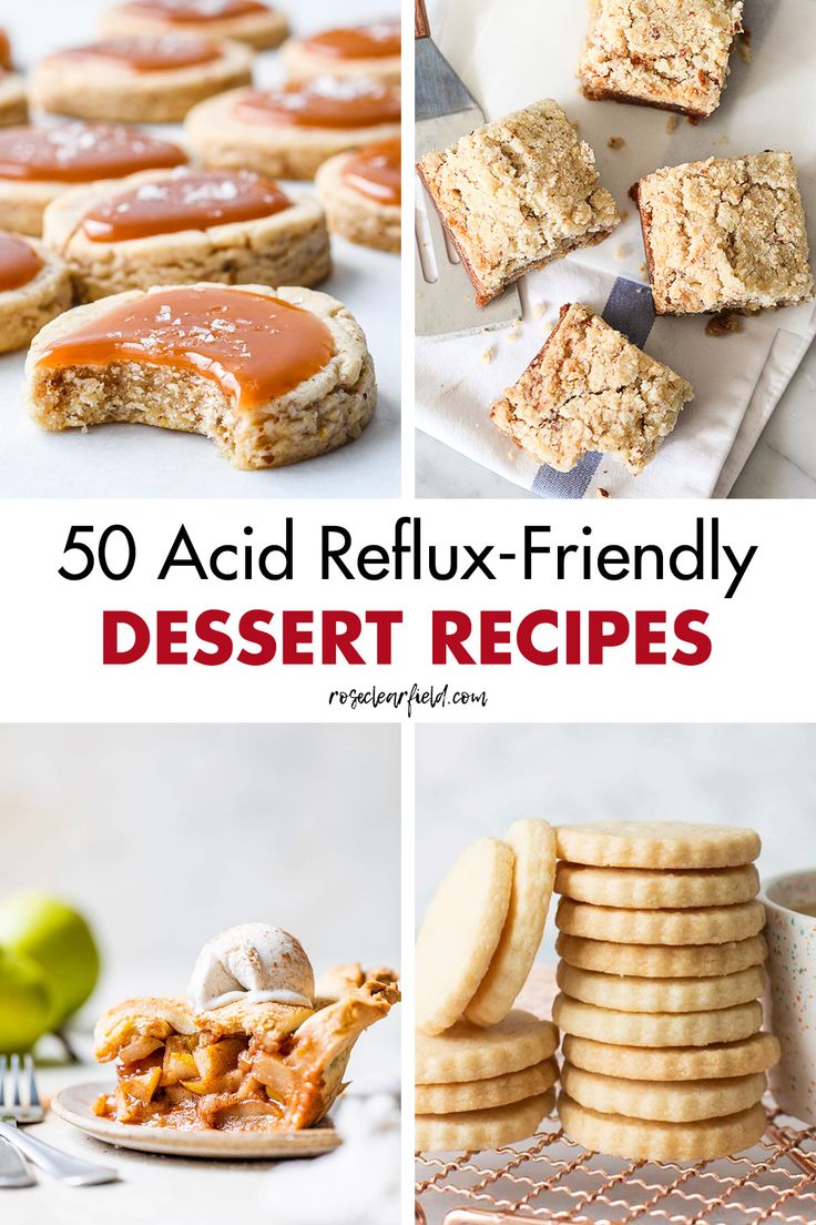 some desserts that are on top of each other with the words, 50 acid reflex - friendly dessert recipes