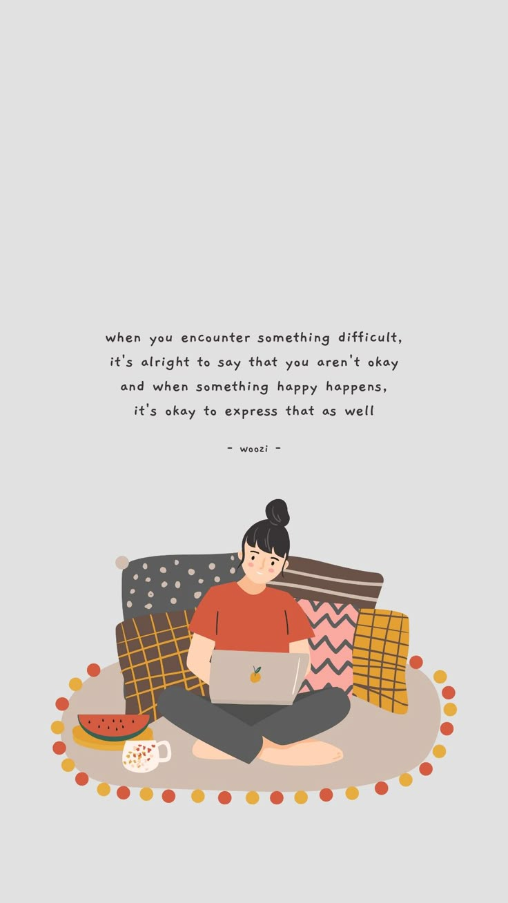 a woman sitting on top of a couch with a laptop computer in her lap and the words, when you encounter something difficult, it's alright to say that you aren're