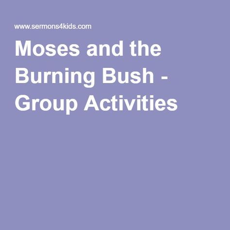 the words mosss and the burning bush - group activities are in white letters on a purple