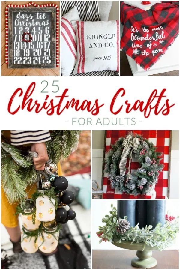 25 christmas crafts for adults that are easy to make and great for the holiday season