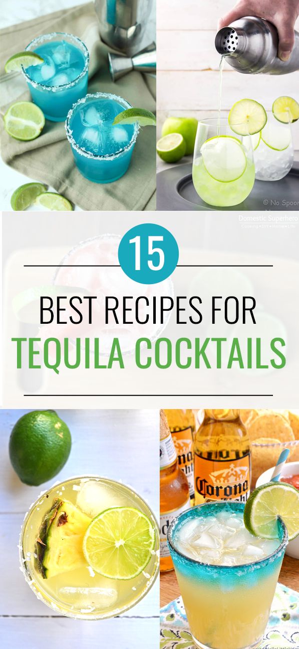 the top ten best recipes for tequila cocktails