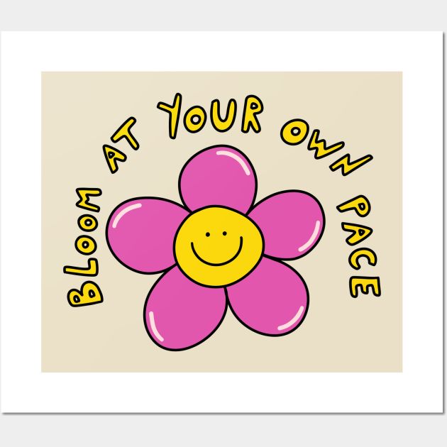 a pink flower with a smiley face on it's center and the words, your own