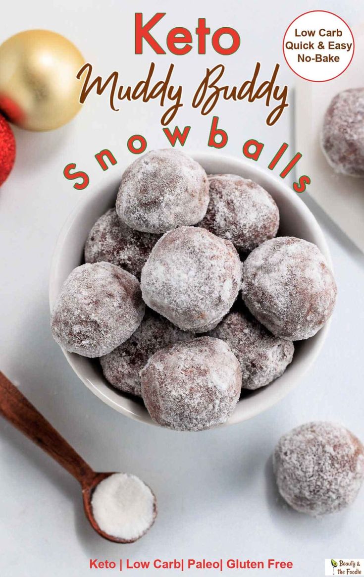 the cover of keto muddy buddy snow balls is next to a bowl of powdered sugar