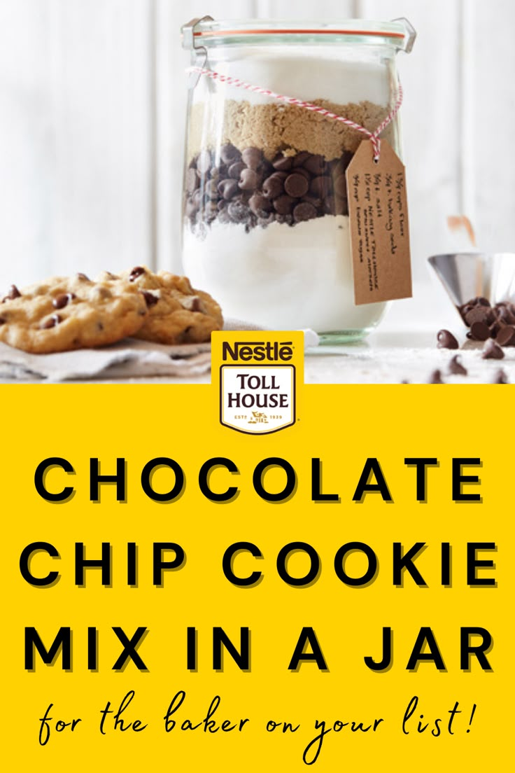 chocolate chip cookie mix in a jar for the baker on your list