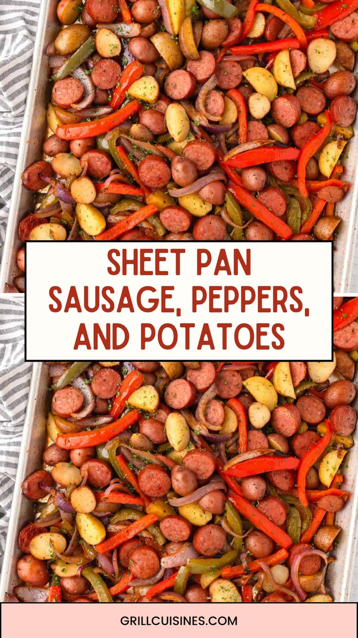 sheet pan sausage, peppers and potatoes with text overlay