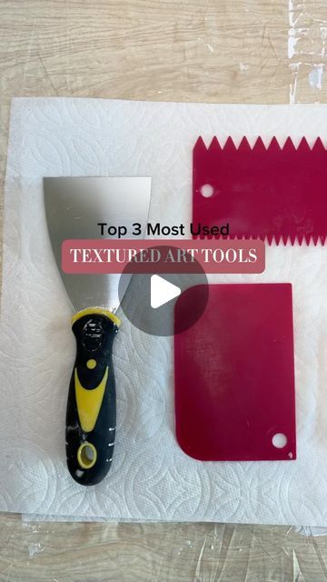 the top 3 most used textured art tools