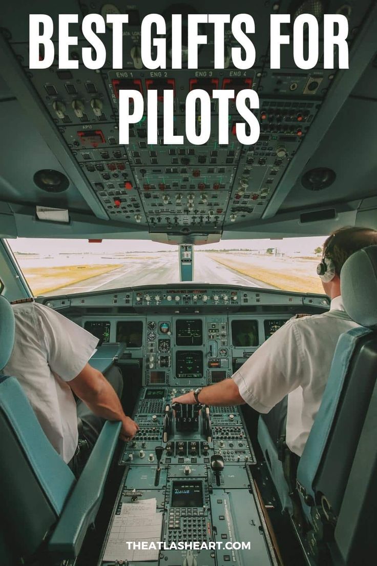 two pilots sitting in the cockpit of an airplane with text overlay that reads best gifts for pilots