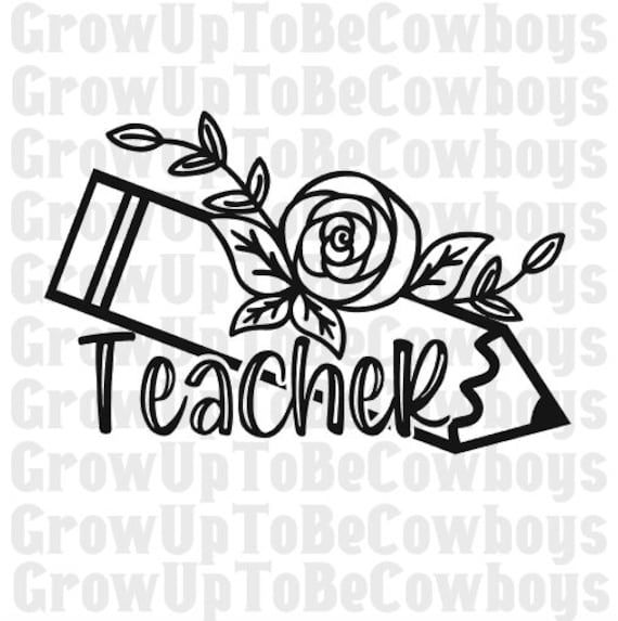 teacher's day svg cut file with roses and pencils on the side