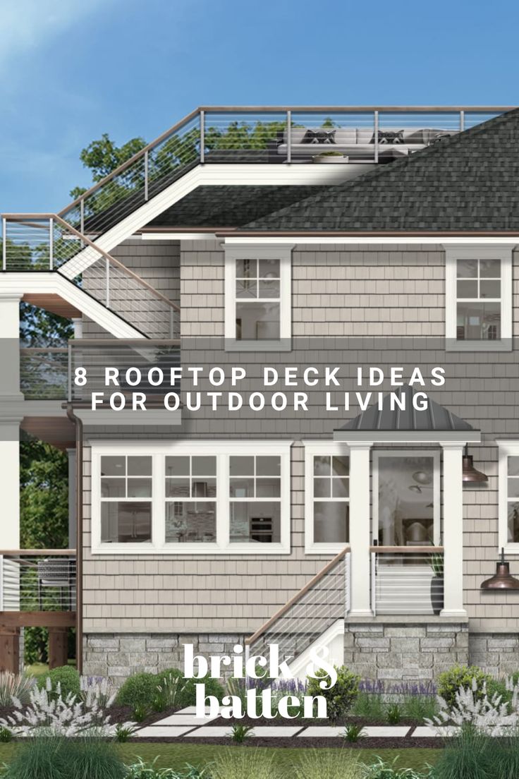 an image of a house with the words brooftop deck ideas for outdoor living