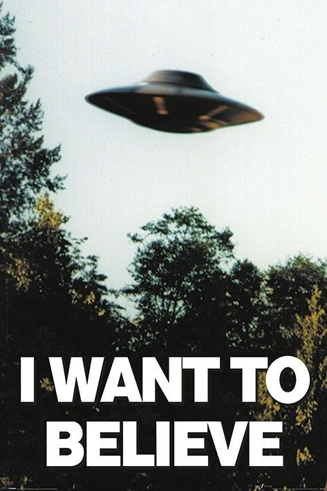 a poster with the words i want to believe in front of an image of a spaceship flying over trees