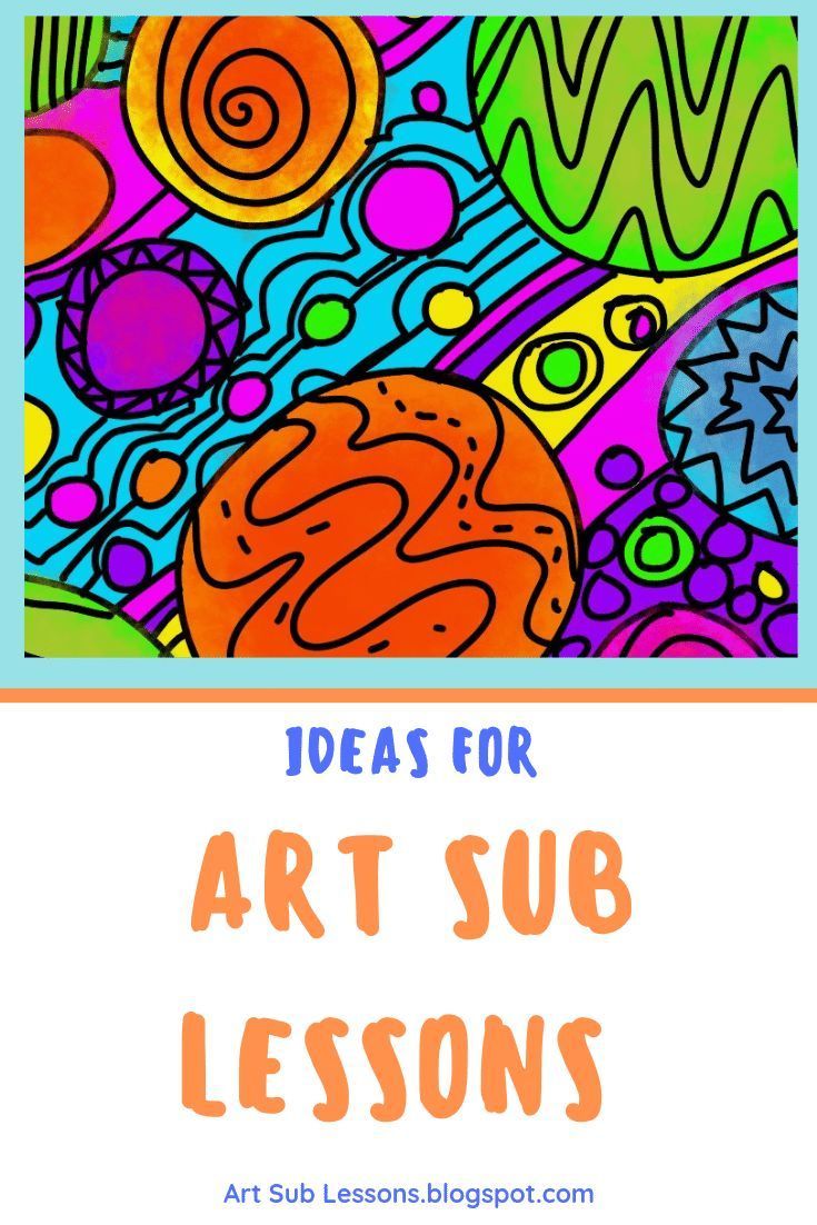 an art lesson with the title ideas for art sub lessons