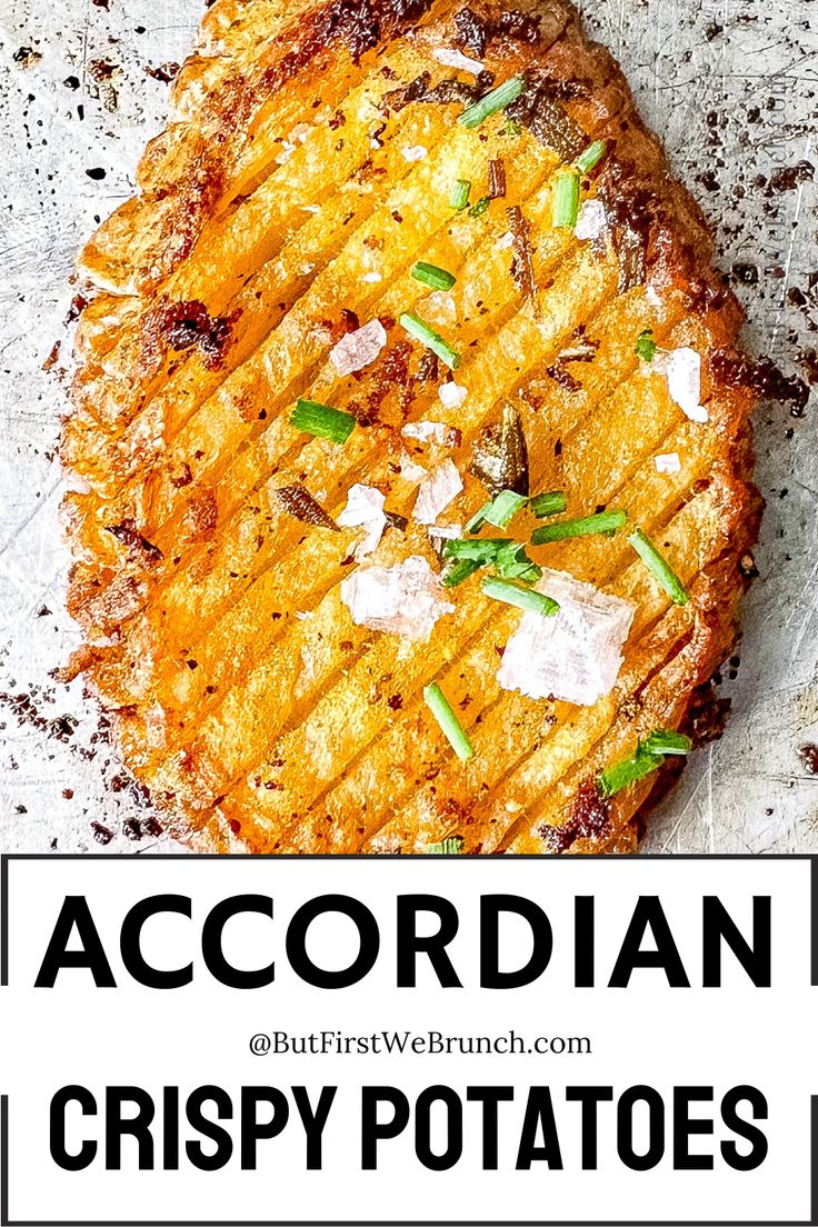 a close up of food on a plate with the words accordian crispy potatoes