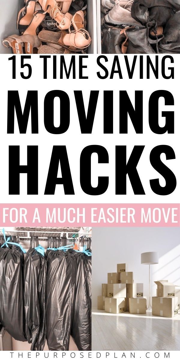 the words 15 time saving moving hacks for a much easier move are shown in black and