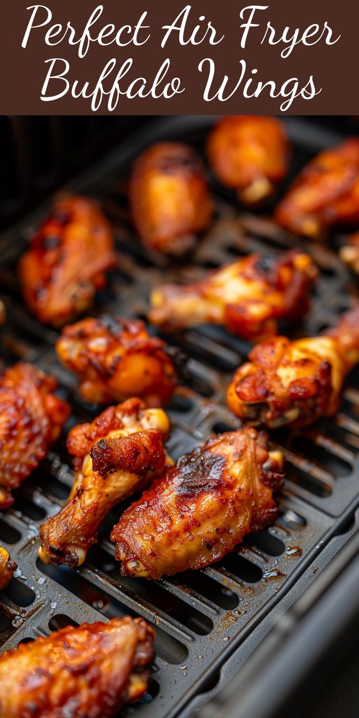 grilled chicken wings with text overlay that says perfect air fryer buffalo wings