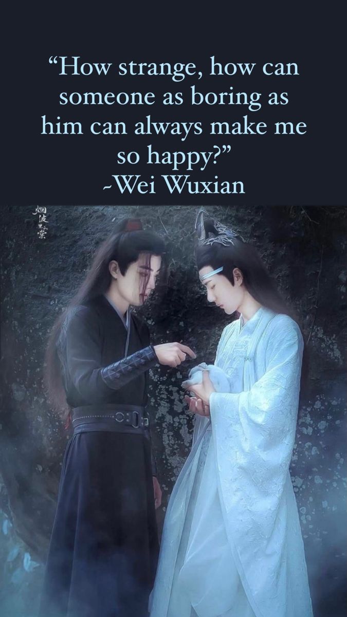 #quotes #wangxian #mdzs #theuntamed #edits #weiwuxian #lanwangji #xiaozhan #wangyibo Weiwuxian X Lan Zhan, Wei Wuxian Quotes, The Untamed Quotes, Mdzs Quotes, The Untamed Wangxian, Untamed Quotes, Chinese Aesthetic, Actors Funny, First Love Quotes