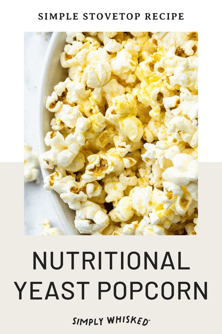 a bowl full of popcorn with the words, simple stovetop recipe nutritional yeast popcorn