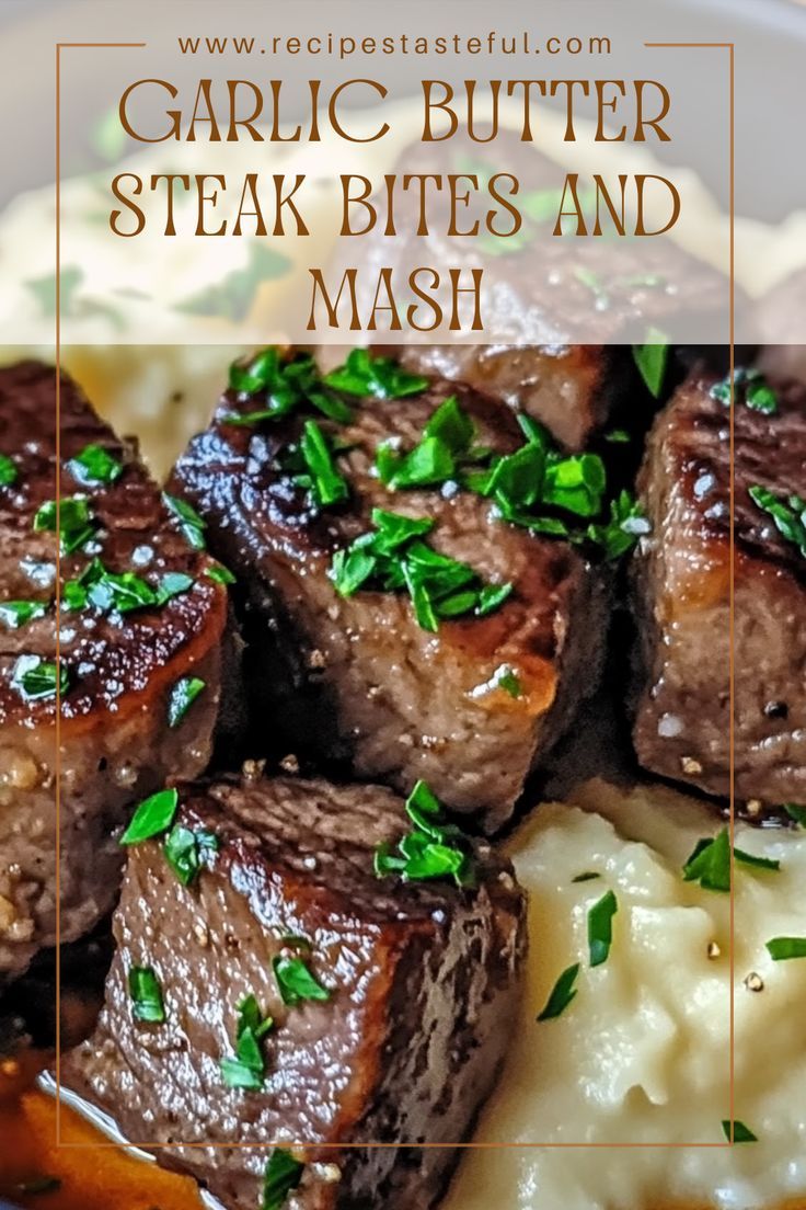 garlic butter steak bites and mash on a plate