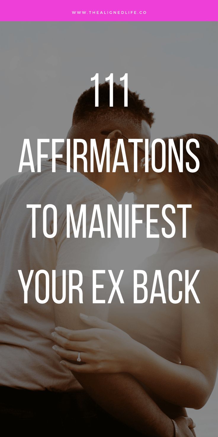 a man and woman embracing each other with the text 11 affirmations to manafest your ex back