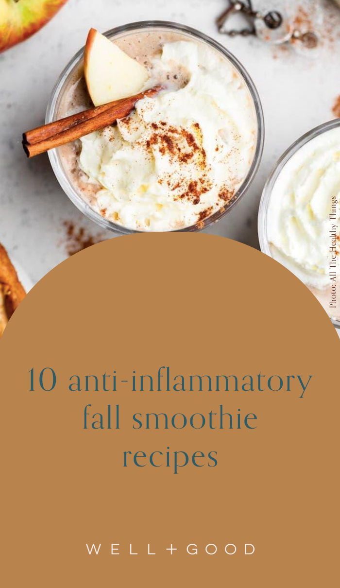 an apple and cinnamon dessert with text overlay that reads 10 anti - inflamatory fall smoothie recipes