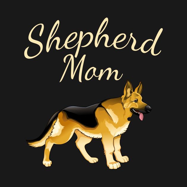 a black and brown dog with the words shepherd mom on it's chest, standing in front of a black background