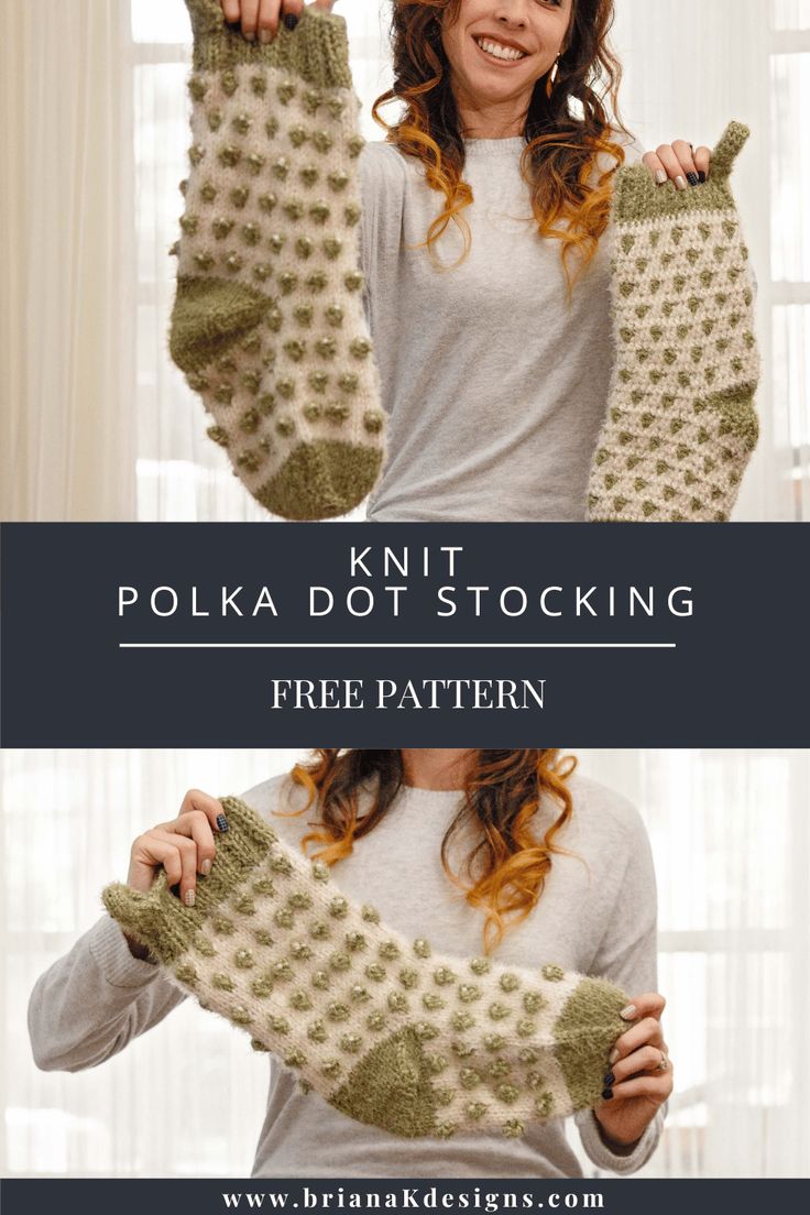 a woman holding up two knitted mitts with text overlay that reads knitting polka dots stocking free pattern