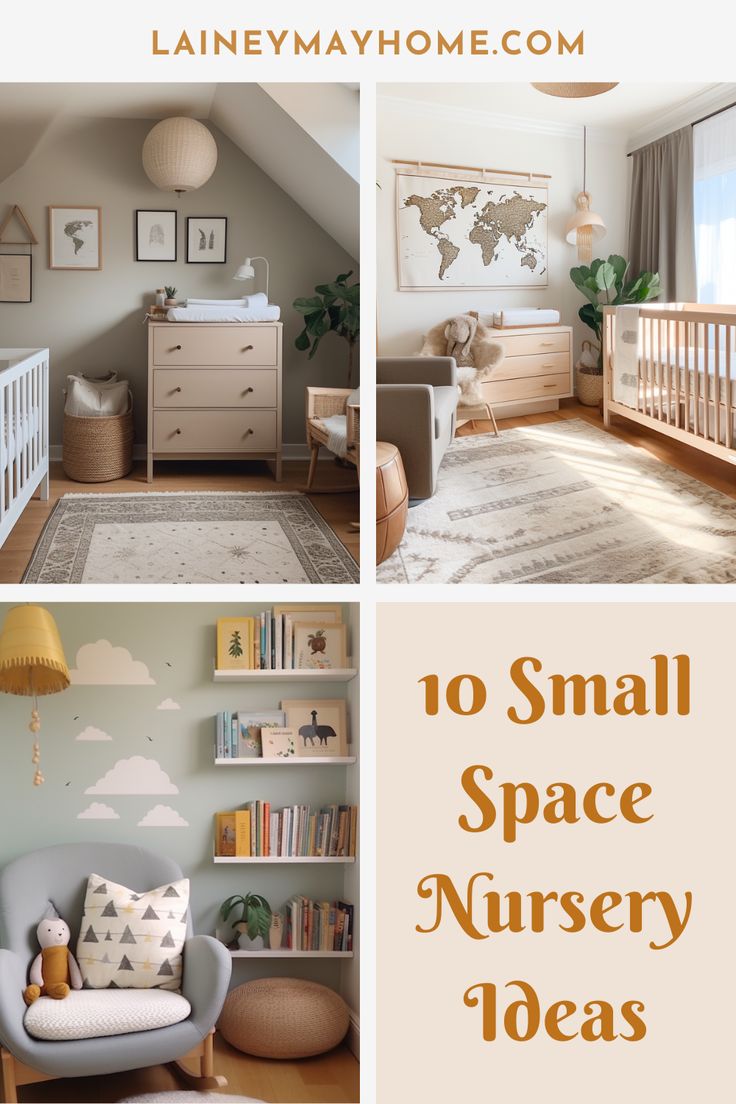 small space nursery ideas for babies and toddlers to help them learn how to decorate