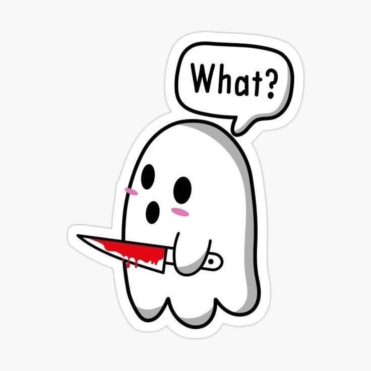 a sticker with the words what? and a ghost holding a knife in it's mouth