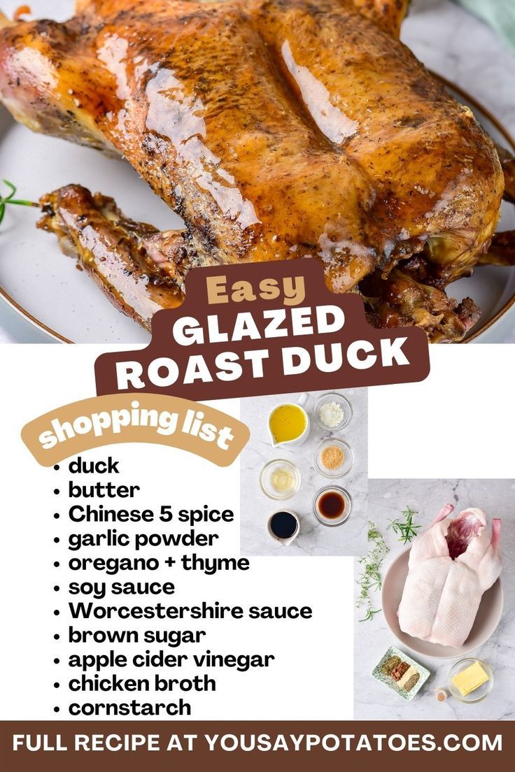 A roasted duck, list of ingredients and text: Easy Glazed Roasted Duck. Duck Seasoning, Crispy Duck Recipes, Soy Sauce Glaze, Apple Cider Vinegar Chicken, Recipes With Soy Sauce, Duck Recipe, Roasted Duck, Homemade Chinese Food, Wild Game Recipes