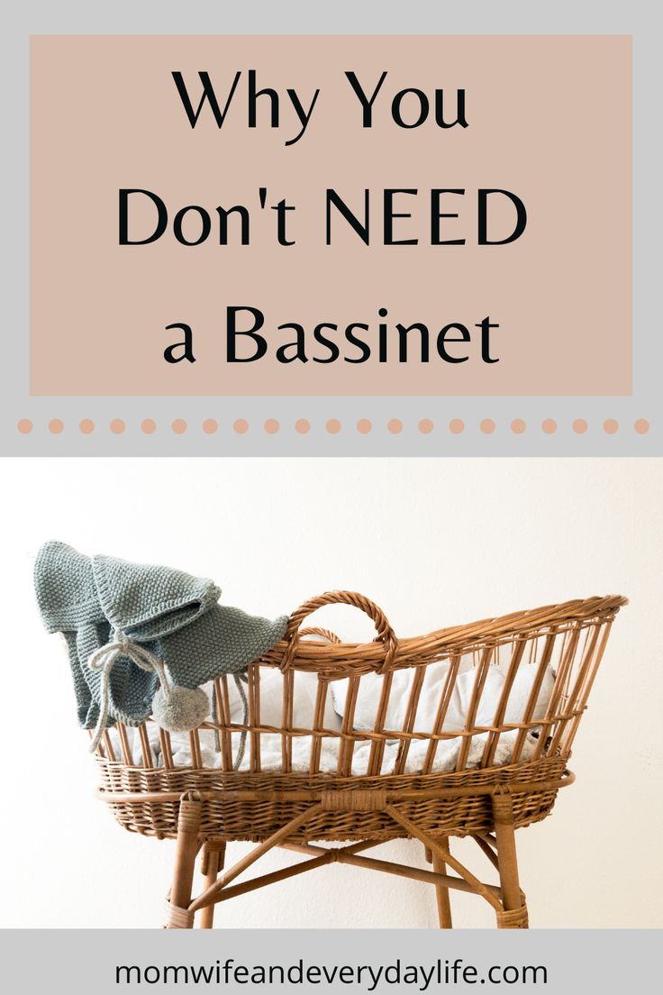 a basket with a blanket on top and the words why you don't need a bassnet