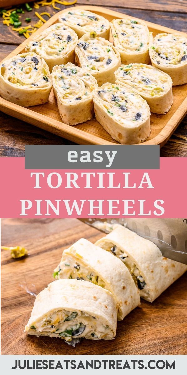 easy tortilla pinwheels on a cutting board with the title overlay