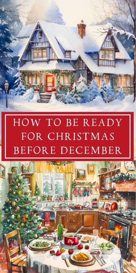 how to be ready for christmas before it's snowing in the kitchen and dining room