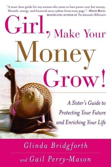 the book cover for girl make your money grow