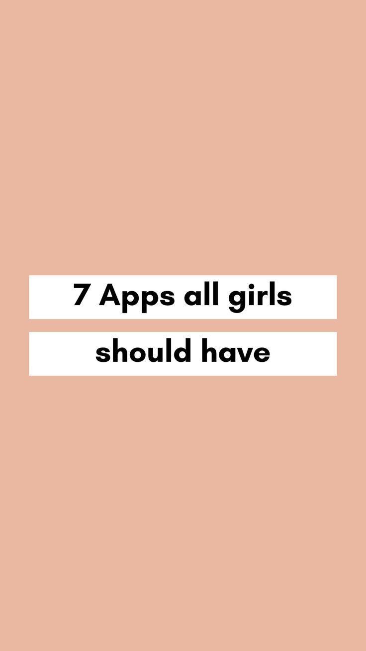 the words 7 apps all girls should have