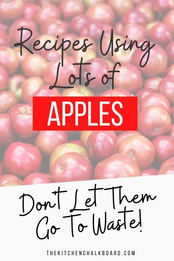 apples with the words, recipes using lots of apples don't let them go to waste