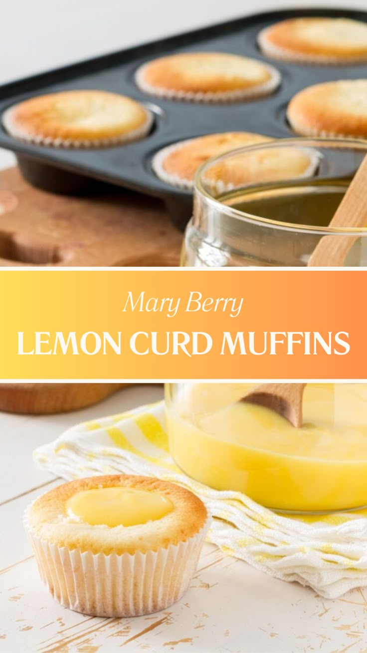 Mary Berry Lemon Curd Muffins Lemon Curd Muffins Recipes, Assorted Muffins, Lemon Curd Muffins, Mary Berry Desserts, Muffin Cups Recipes, James Martin Recipes, Mary Berry Recipes, Curd Filling, Mary Berry Recipe