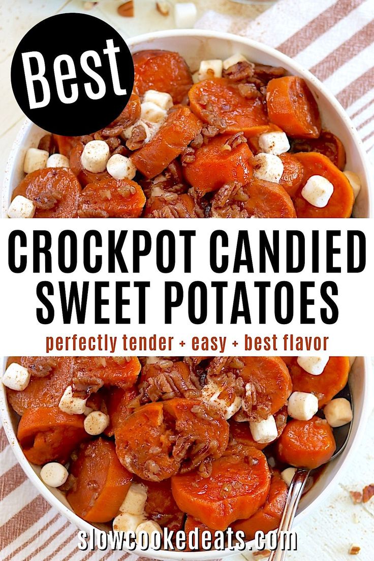 the best crockpot candied sweet potatoes in a bowl with text overlay