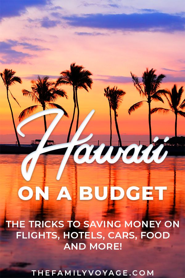 the words hawaii on a budget are in front of palm trees and water at sunset