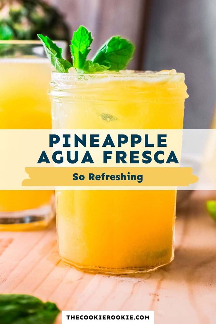 pineapple agua fresca in a mason jar with mint garnish