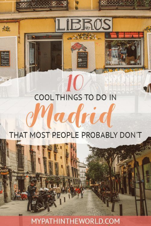 the streets in madrid with text overlay that reads 10 cool things to do in madrid that most people probably don't